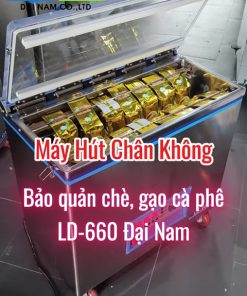 Máy hút chân không chè LD-660
