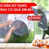 Hướng Dẫn Sử Dụng Máy Thái Rau Củ Quả Đa Năng SM-801(YQC80)