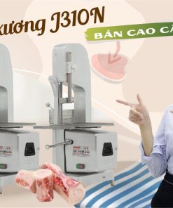 Máy cưa xương J310N bản cao cấp Bền bỉ hơn, Chất lượng hơn - Năng suất 30-300kgh, Lát cắt 5-180mm