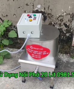 Nồi Nấu Phở Bằng Điện 20 Lít