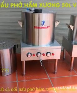 Nồi nấu phở Senko Max 30 lít và 50 lít inox 304 hầm xương theo yêu cầu
