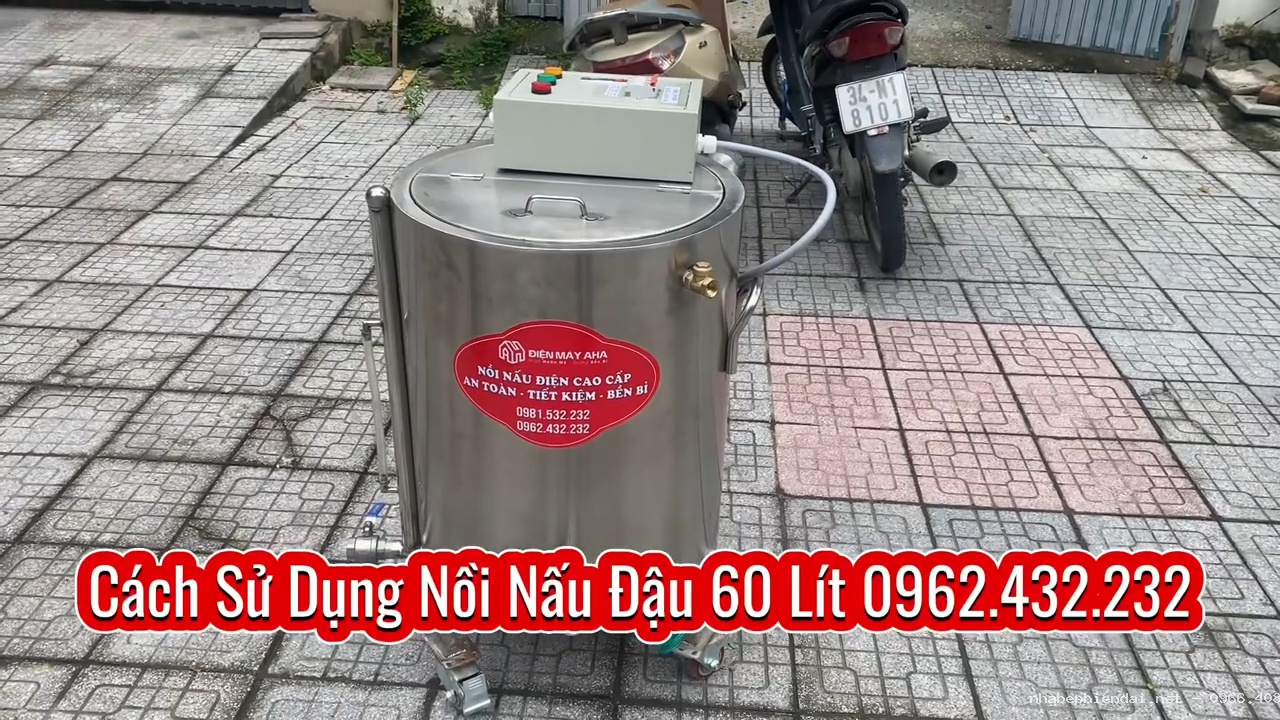 Hướng dẫn sử dụng nồi nấu đậu phụ đậu hũ 60 lít